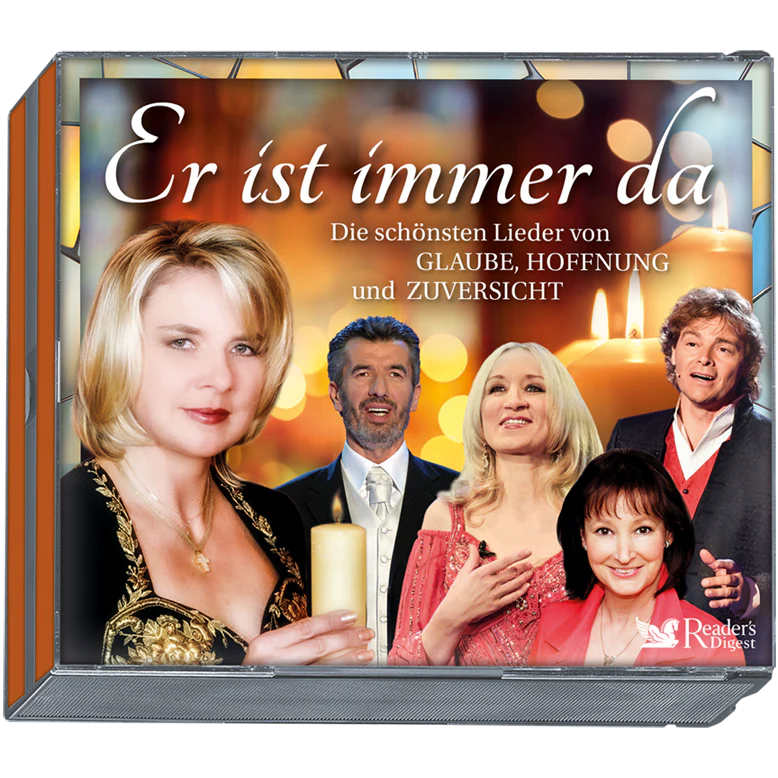 Er ist immer da - Die schönsten Lieder von Glaube, Hoffnung und Zuversicht