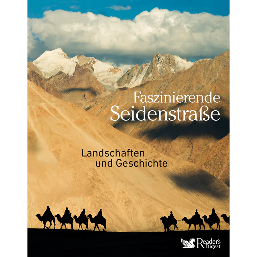 Faszinierende Seidenstraße