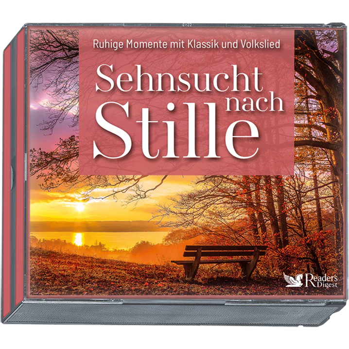Sehnsucht nach Stille - Ruhige Momente mit Klassik & Volkslied